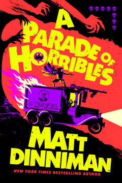 A Parade of Horribles