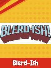 blerd-ish
